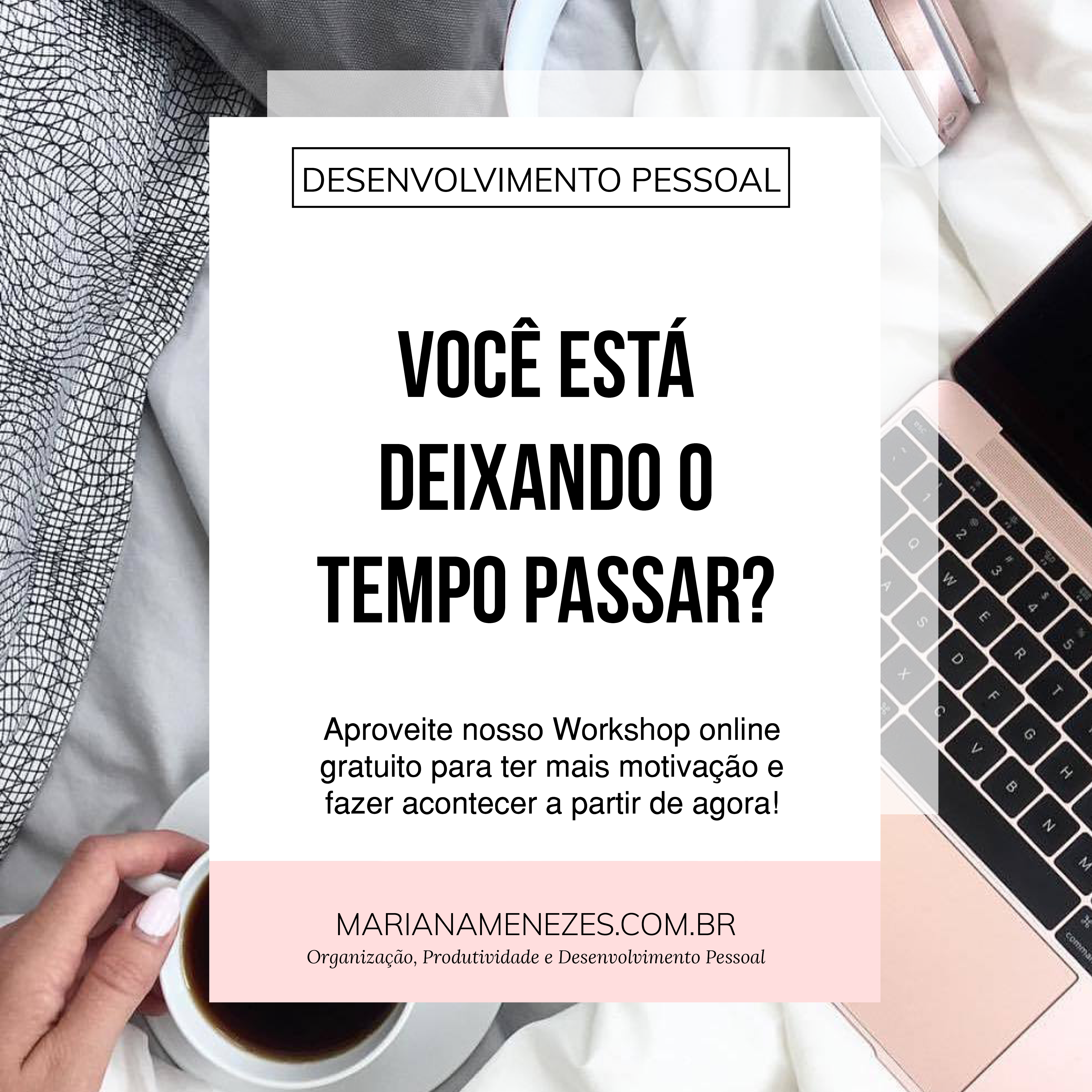 Você-está-deixando-o-tempo-passar